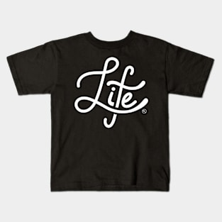 Life - White Kids T-Shirt